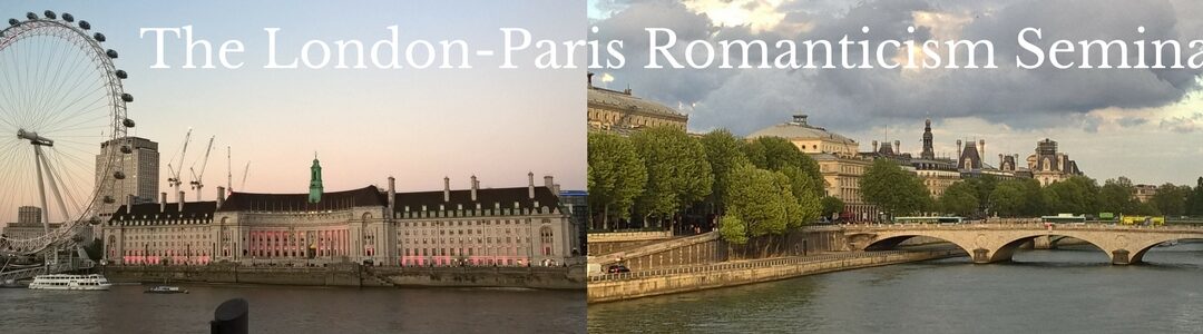 Seminar Spolight: London-Paris Romanticism Seminar
